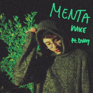 MENTA (feat. Dskey) [Explicit]