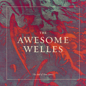 The End of Your Street