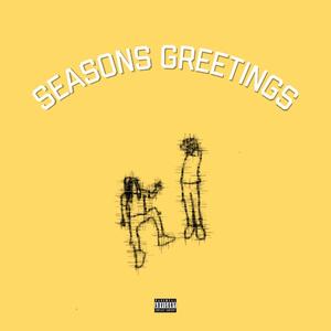 Seasons Greetings (Explicit)