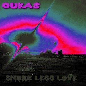 Smoke Less Love