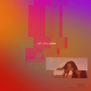 Let You Know (Explicit)