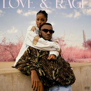 Love & Rage (Explicit)