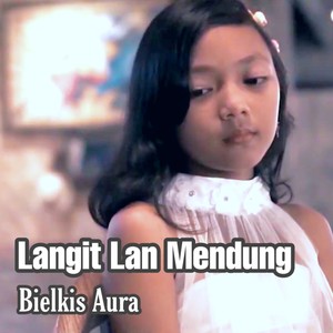 Langit Lan Mendung