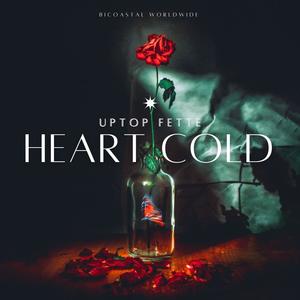 Heart Cold (Explicit)