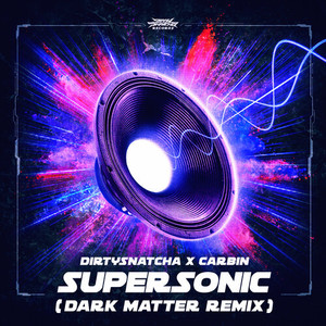 Supersonic (DARK MATTER Remix)