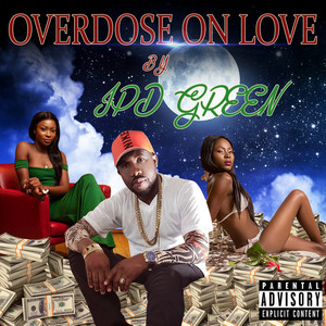 Overdose on Love (Explicit)