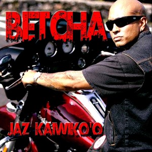 Betcha (Explicit)