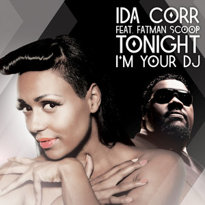 Tonight I'm Your DJ (feat. Fatman Scoop)