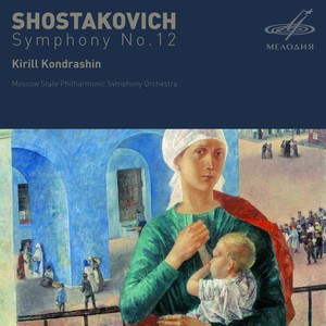 Shostakovich: Symphony No. 12