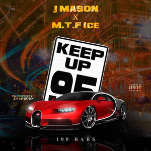 Keep up (100 Bars) [Explicit]