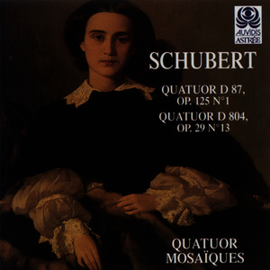 Schubert: String Quartets Nos. 10 and 13 (舒伯特：第10和第13号弦乐四重奏)