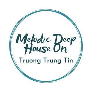 Melodic Deep House On