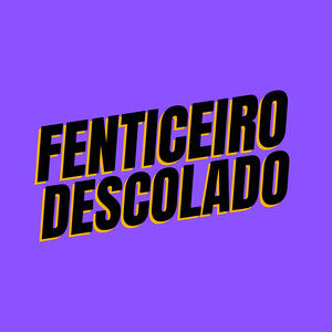 Fenticeiro descolado