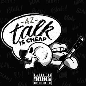 Talk is Cheap (Explicit)