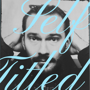 Self-Titled (Explicit)