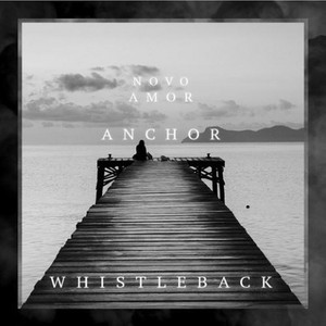 Anchor (Whistle Back Remix)