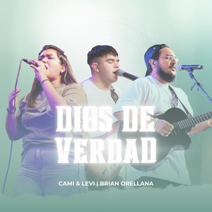 Dios de Verdad (Explicit)