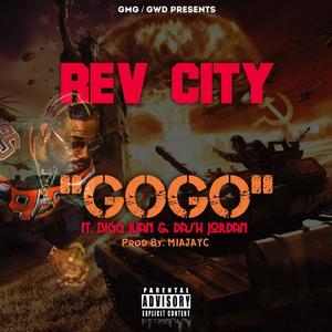 GOGO(feat. DASH JORDAN & BIG JUAN) (Explicit)