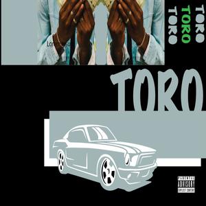 Toro (feat. Boy biggie) (Explicit)
