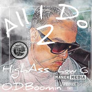 All I Do 2 (Explicit)