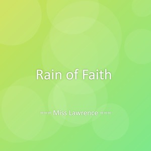 Rain of Faith