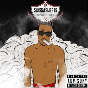 The Sweet Lyfe 2 (Explicit)