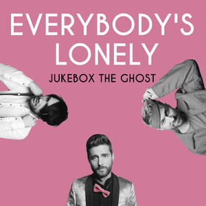 Everybody's Lonely