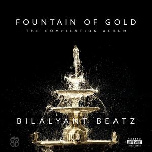 Fountain of Gold (Explicit)