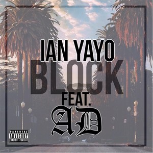 Block (feat. Ad) [Explicit]