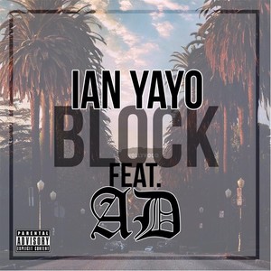 Block(feat. Ad) (Explicit)