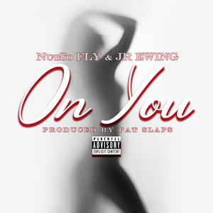 On You (Explicit)