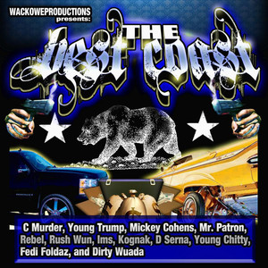 The Best Coast Compilation (Wackoweproductions Presents) [Explicit]