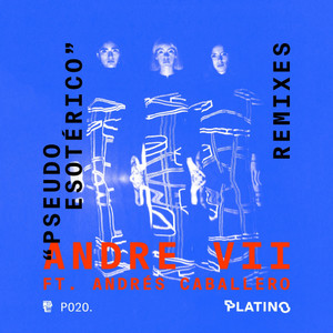 Pseudoesotérico(feat. Andres Caballero) (Climbers Remix)