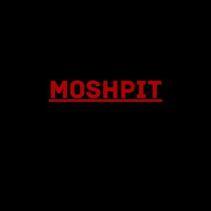 MOSHPIT (feat. IGR)