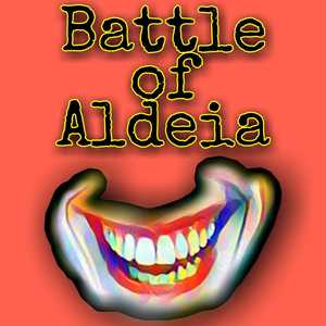 Battle Of Aldeia (Explicit)