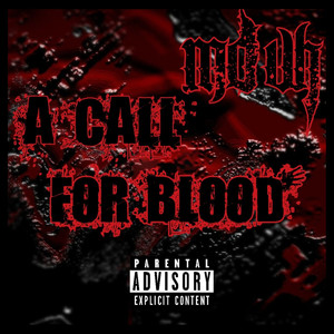 A Call for Blood (Explicit)