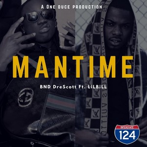 Mantime(feat. Lilbill) (Explicit)