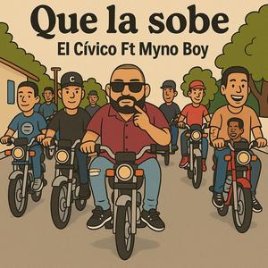 Que la sobe (feat. Myno Boy)