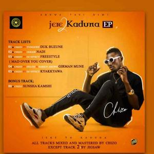 Jere To Kaduna (Explicit)