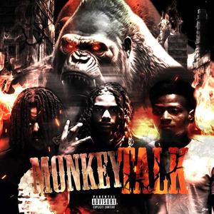 Monkey Talk (Explicit)