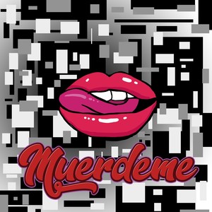 Muerdeme (Explicit)