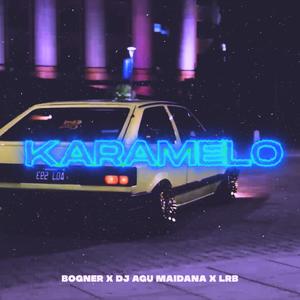 Karamelo (Explicit)