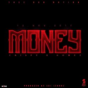 MONEY (feat. Gomez & Sango Edi)