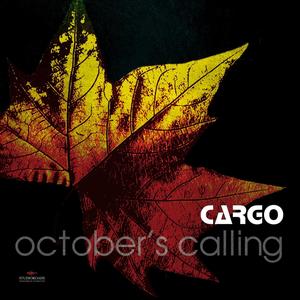 October's Calling (feat. Cargo)