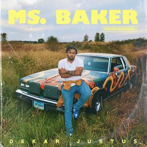 Ms. Baker(feat. Lucas Simpson)