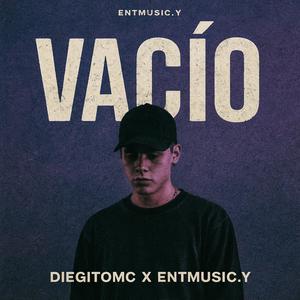 VACÍO (feat. DiegitoMC)