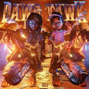 Dawg Tawk (Explicit)