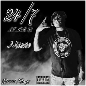 24/7 M.A.S.G. (Explicit)