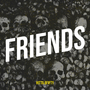 Friends (Explicit)
