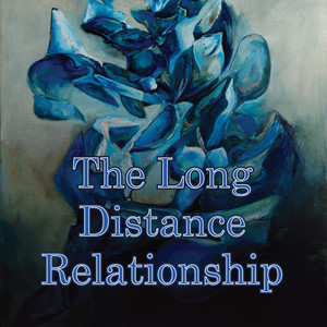 The Long Distance Relationship